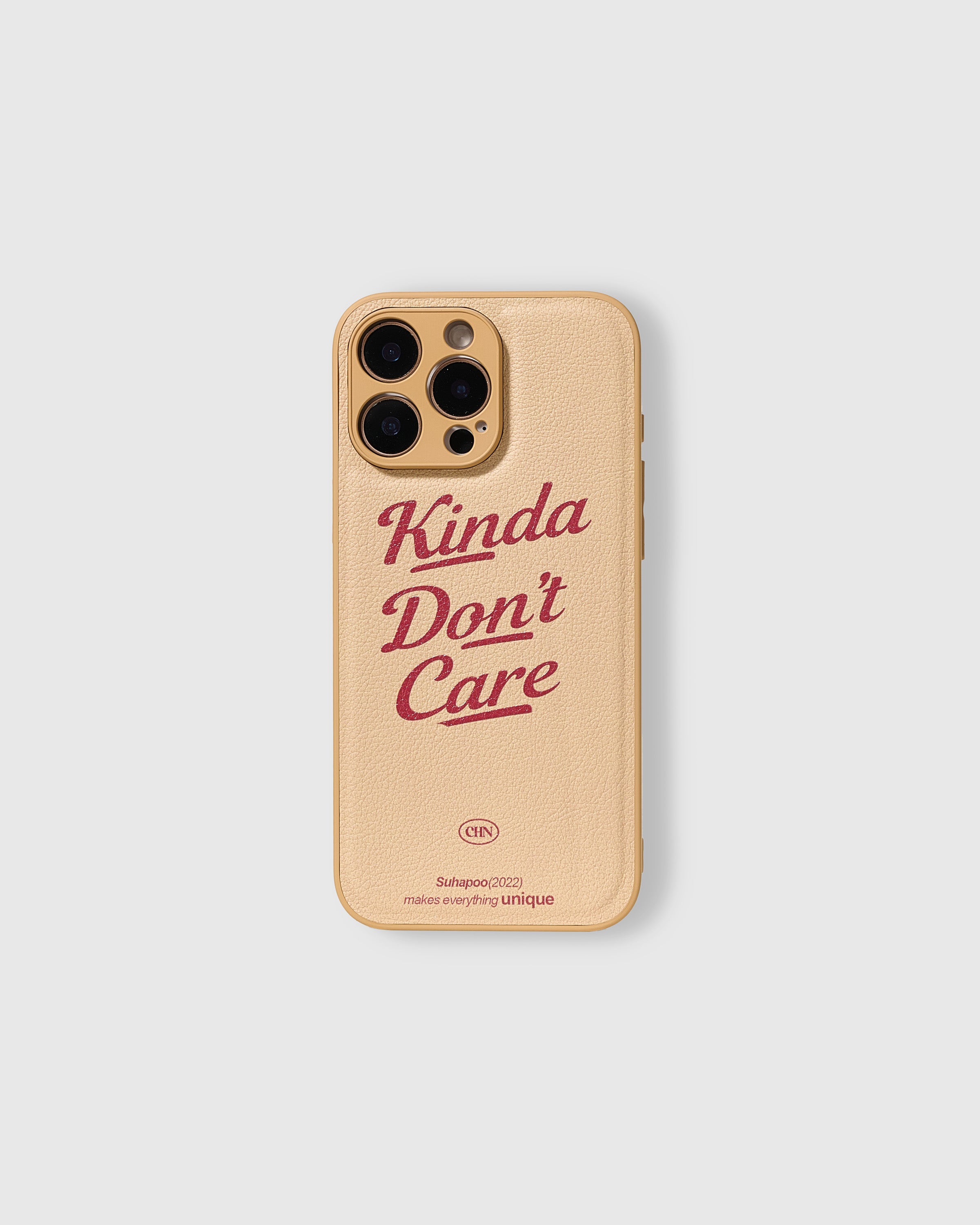 KINDA DON’T CARE CASE