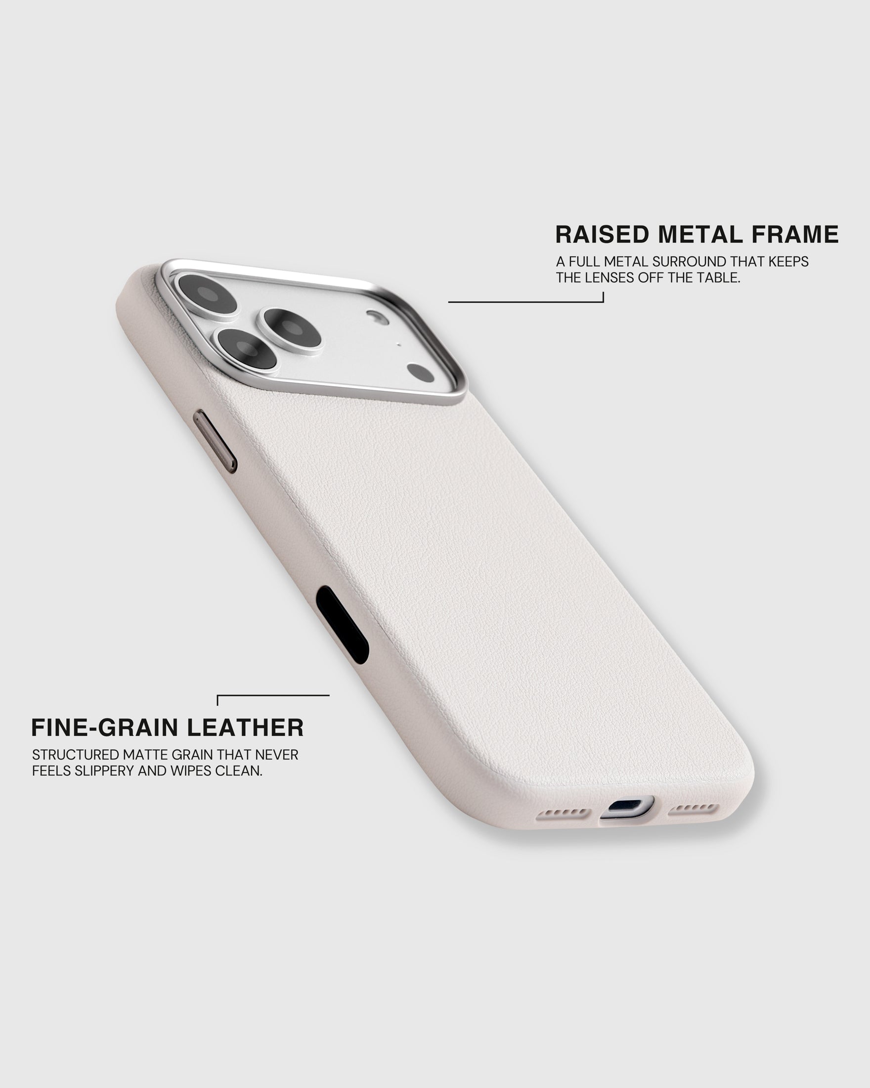 Fine-grain leather grain and the full raised metal camera surround on the white iPhone case