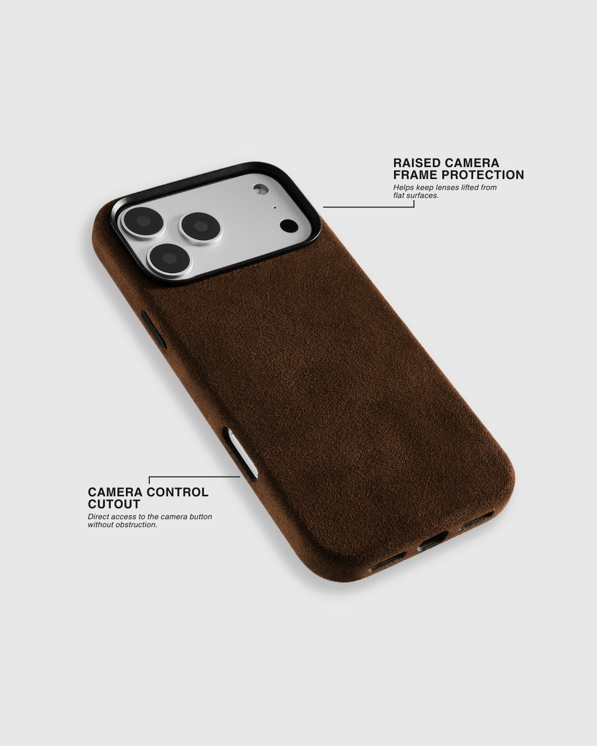 {{Raised camera frame}} Espresso Alcantara phone case with raised camera edge and camera control cutout by STICKYZOO