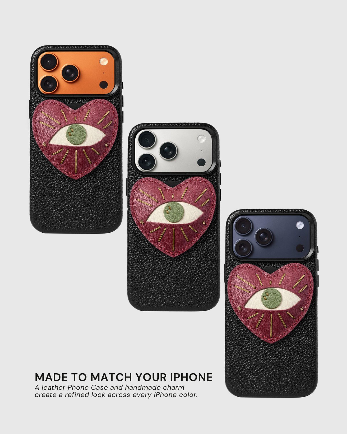 {{Fits every iPhone color.}} STICKYZOO Evil Eye Heart Talisman Charm Case on three iPhone colors, French Alran leather heart charm on black case