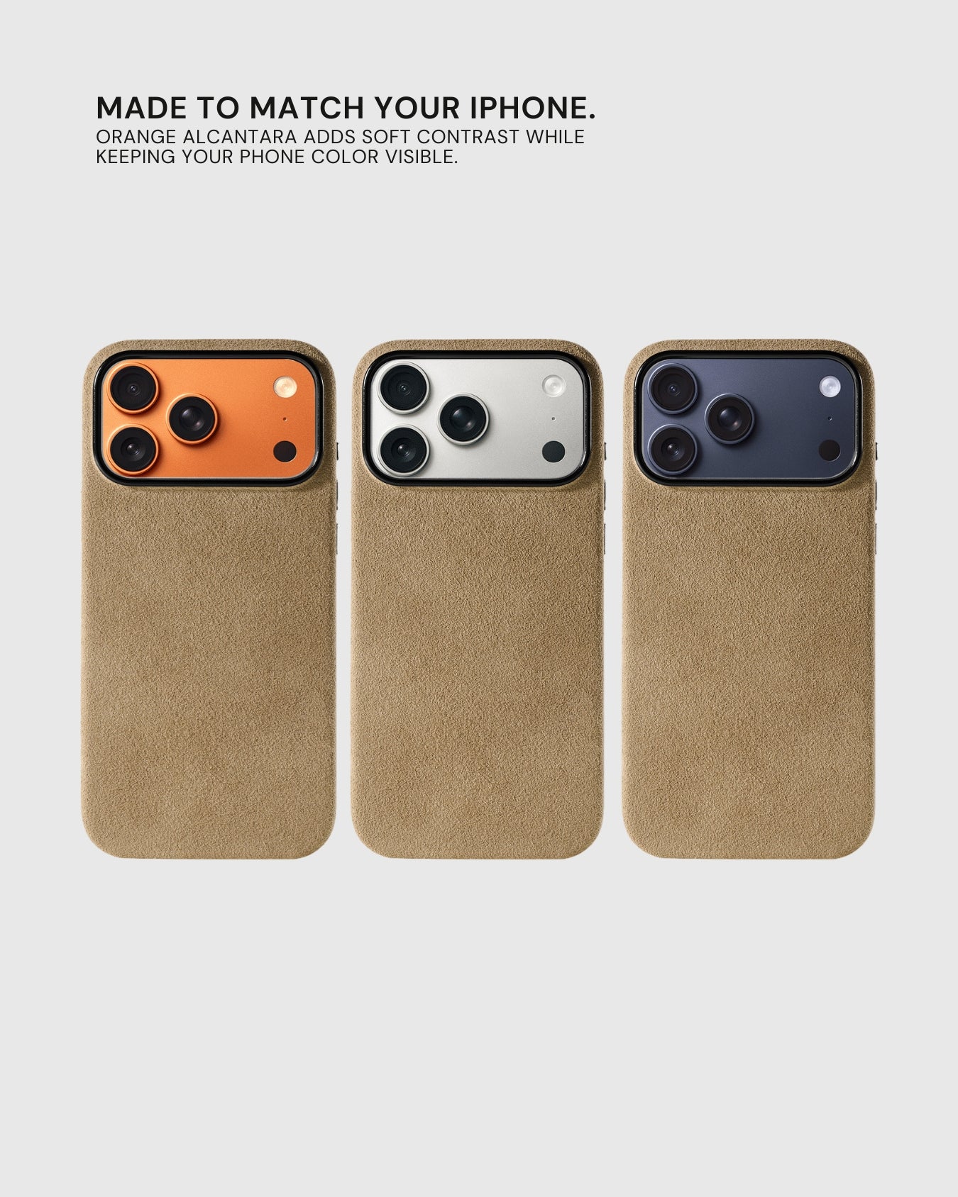 Three iPhones in orange, white, and navy wearing the STICKYZOO camel Alcantara phone case showing universal color match