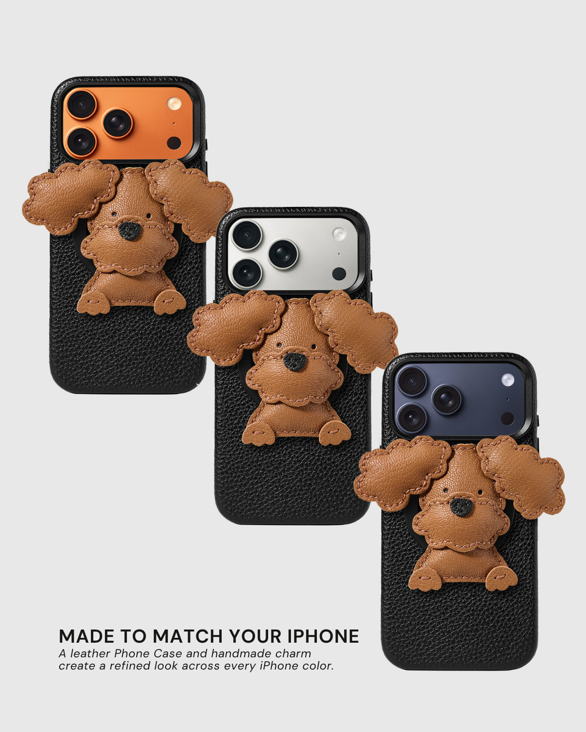 Three iPhones in orange, silver, and blue each wearing the STICKYZOO Poodle Puppy Charm Case with handmade French Alran leather charm. Textured black leather case matches all iPhone colors. 100,000+ Sold.